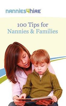 Paperback 100 Tips for Families and Nannies Book