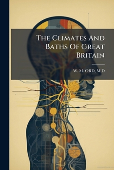 Paperback The Climates And Baths Of Great Britain Book