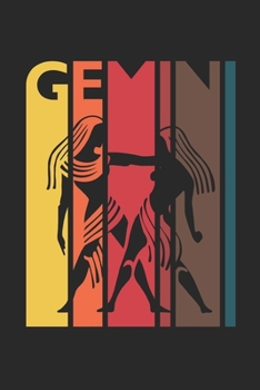 Retro Gemini Notebook - Horoscope Journal - Zodiac Signs Diary - May June Birthday Gemini Gift: Medium College-Ruled Journey Diary, 110 page, Lined, 6x9 (15.2 x 22.9 cm)