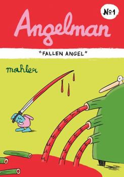 Hardcover Angelman: Fallen Angel Book