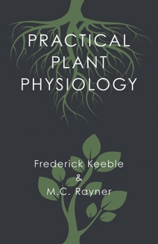 Paperback Practical Plant Physiology Book