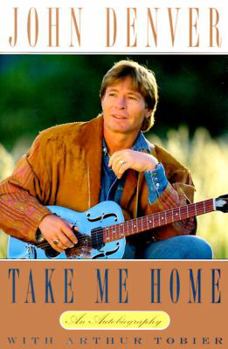 Hardcover Take Me Home: An Autobiography Book