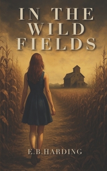 Paperback In the Wild Fields Book