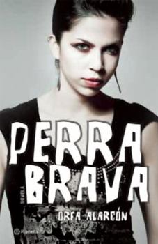 Paperback Perra Brava (Spanish Edition) Book