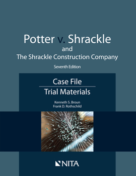 Paperback Potter v. Shrackle and The Shrackle Construction Company: Case File, Trial Materials Book