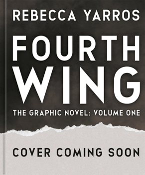 Hardcover Fourth Wing, the Graphic Novel: Volume One Book