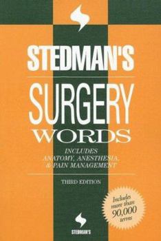 Hardcover Stedman's Surgery Words: Includes Anatomy, Anesthesia & Pain Management Book