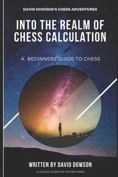 Paperback Into the Realm of Chess: Calculation Book