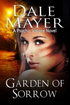 Paperback Garden of Sorrow: A Psychic Visions Novel [Large Print] Book