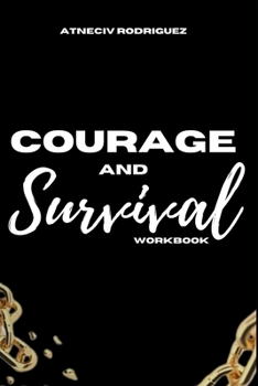 Paperback Courage and Survival Book