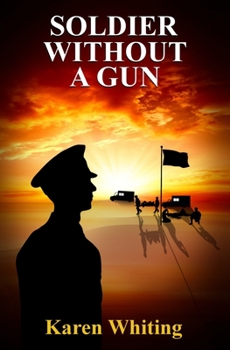 Paperback Soldier Without A Gun Book