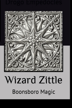 Paperback Wizard Zittle: Boonsboro Magic Book
