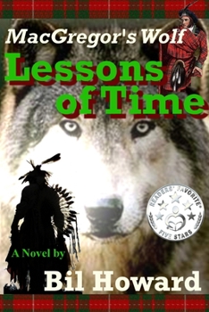 Paperback MacGregor's Wolf: Lessons of Time Book