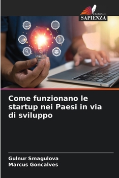 Paperback Come funzionano le startup nei Paesi in via di sviluppo [Italian] Book