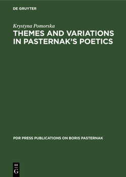 Hardcover Themes and Variations in Pasternak's Poetics Book