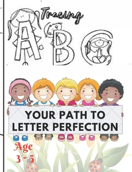 Paperback Tracing ABCs: Your Path to Letter Perfection [Large Print] Book