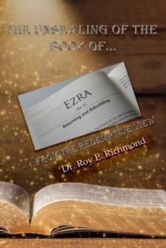 The Unsealing the Book of Ezra