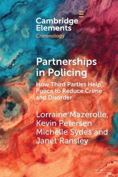 Paperback Partnerships in Policing: How Third Parties Help Police to Reduce Crime and Disorder Book