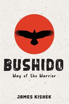 Paperback Bushido: Way of the Warrior Book