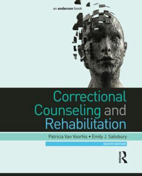 Paperback Correctional Counseling and Rehabilitation Book