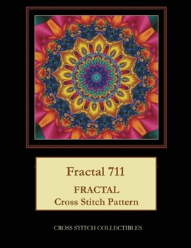 Paperback Fractal 711: Fractal Cross Stitch Pattern [Large Print] Book