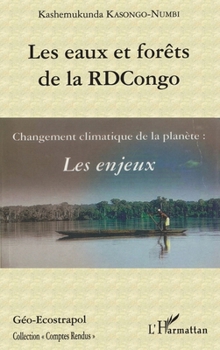 Paperback Les eaux et forêts de la RDCongo [French] Book