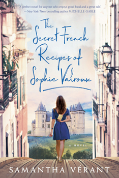 Paperback The Secret French Recipes of Sophie Valroux Book