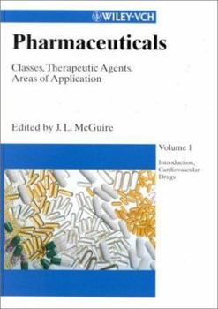 Pharmaceuticals: Classes, Therapeutic Agents, Areas of Application (4-Volume Set)