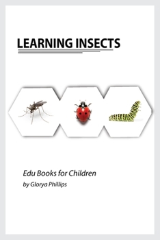 Paperback Learning Insects: Montessori real insects book for babies and toddlers, bits of intelligence for baby and toddler, children's book, lear Book