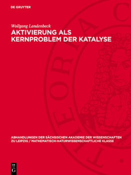 Hardcover Aktivierung als Kernproblem der Katalyse [German] Book
