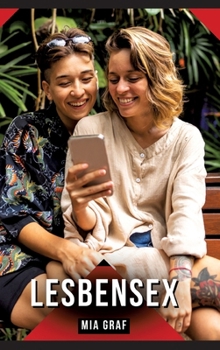 Lesben Sex: Geschichten mit explizitem Sex für Erwachsene (German Edition)