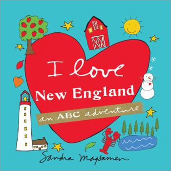 Hardcover I Love New England: An ABC Adventure Book
