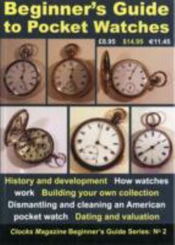 Paperback Beginner's Guide to Pocket Watches Book
