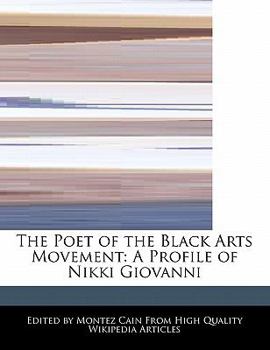 The Poet of the Black Arts Movement : A Profile of Nikki Giovanni