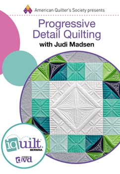 DVD Progressive Detail Quilting - Complete Iquilt Class on DVD Book