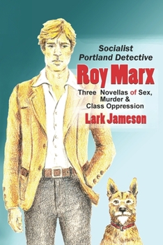 Paperback Roy Marx: Socialist Portland Detective Book