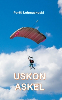 Paperback Uskon askel [Finnish] Book