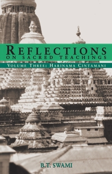 Paperback Reflections on Sacred Teachings III: Harinama Cintamani Book