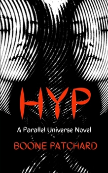 Paperback Hyp: In and Out of a Parallel Universe Book