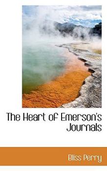 Paperback The Heart of Emerson's Journals Book