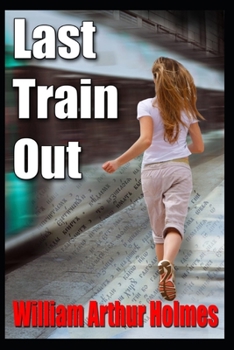 Paperback Last Train Out Book