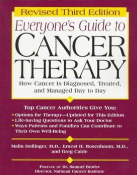Hardcover Everyone's Guide to Cancer Therapy Book
