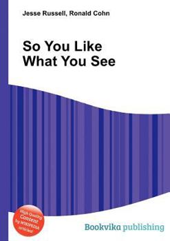 Paperback So You Like What You See Book