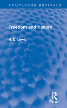 Hardcover Freedom and History (Routledge Revivals) Book