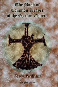 The Book of Common Prayer [shhimo] of the Syrian Church