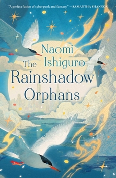 Paperback The Rainshadow Orphans: The Rainshadow Series, Book One Book