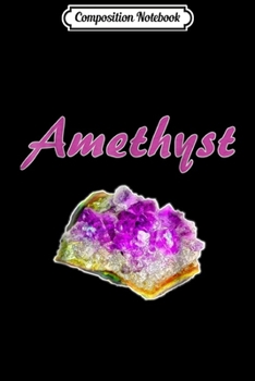 Composition Notebook: Amethyst February Birthstone Crystal & Gem . Journal/Notebook Blank Lined Ruled 6x9 100 Pages
