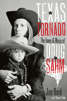 Paperback Texas Tornado: The Times & Music of Doug Sahm Book