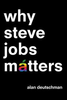 Paperback Why Steve Jobs Matters Book