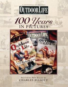 Hardcover Outdoor Life: 100 Years in Pictures Book